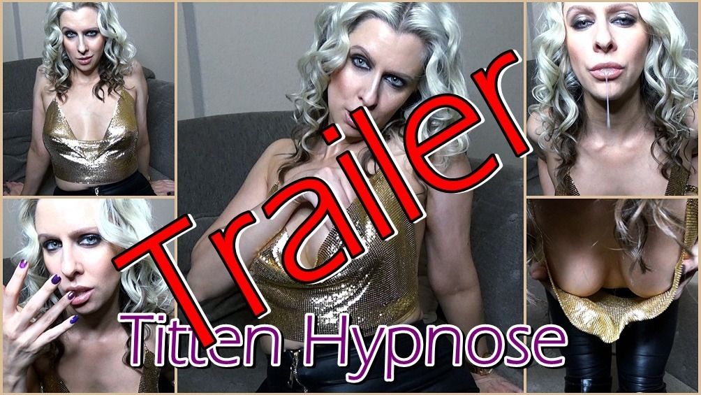 TRAILER – Titten Hypnose