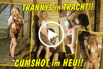 Trannys in Tracht! Cumshot mitten im Heu!