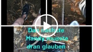Das nächste Handy musste dran glauben