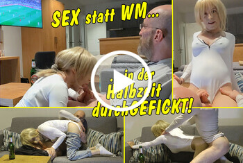 Sex statt WM! In der Halbzeit durchgefickt!