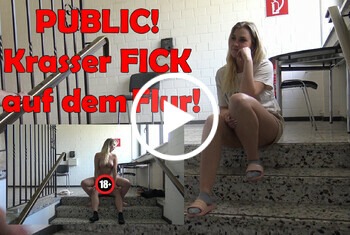 PUBLIC! Krasser FICK auf dem Flur!