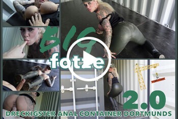 BIG fotze 2 Punkt 0 dreckigster ANAL Container Dortmunds