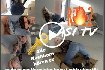 ASI TV  mein neuer VERMIETER bumst mich ohne TÜR alle Nachbarn hören es