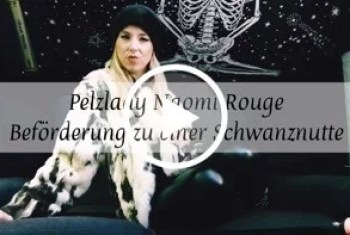 Pelzlady befördert Wichsnutte zur Schwanznutte