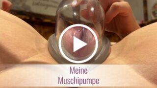 Meine Muschipumpe