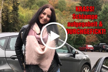 KRASS! Schlampe aufgegabelt und DURCHGEFICKT! - Private Porn - Jetzt ansehen