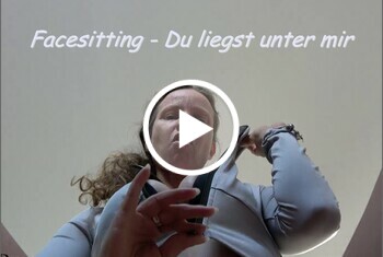 Facesitting – du liegst unter mir