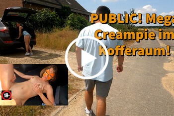 Public! Mega Creampie-Fick im Kofferaum!