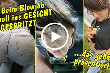 Beim Spontan-Blowjob voll ins Gesicht gespritzt! Das gehört stolz präsentiert!! POV