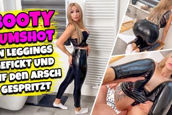 BOOTY CUMSHOT – In Leggings gefickt und auf den Arsch gespritzt