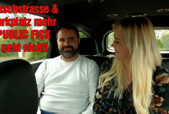Waschstrasse und Parkplatz mehr PUBLIC FICK geht nicht!