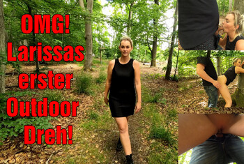 OMG! Larissas erster Outdoor Dreh!