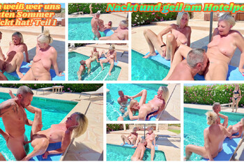 Nackt und geil am Hotelpool! Ich weiß wer uns letzten Sommer gefickt hat! Teil 1
