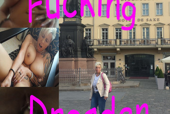 Fucking – Dresden!!!