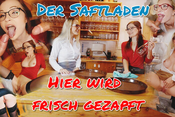 Im Saftladen wird noch Frisch Gezapft!! Sperma und Natursekt