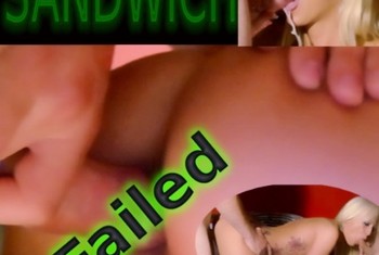 SANDWICH FAILED! -Scene Uncut-