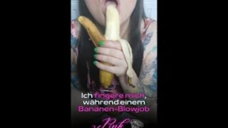 Ich fingere mich, während einem Bananen – Blowjob